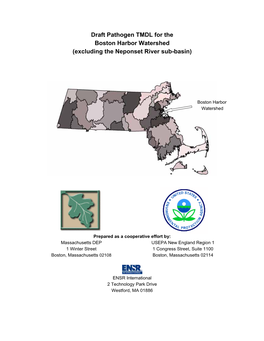 Draft Pathogen TMDL for the Boston Harbor Watershed (Excluding the Neponset River Sub-Basin)