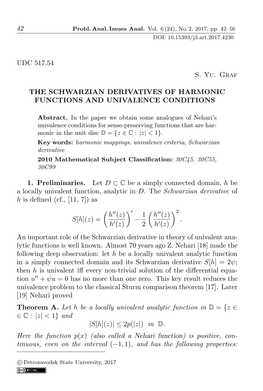 The Schwarzian Derivatives of Harmonic Functions and Univalence Conditions