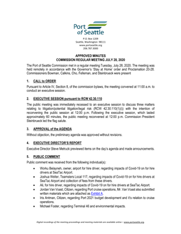 APPROVED MINUTES COMMISSION REGULAR MEETING JULY 28, 2020 the Port of Seattle Commission Met in a Regular Meeting Tuesday, July 28, 2020