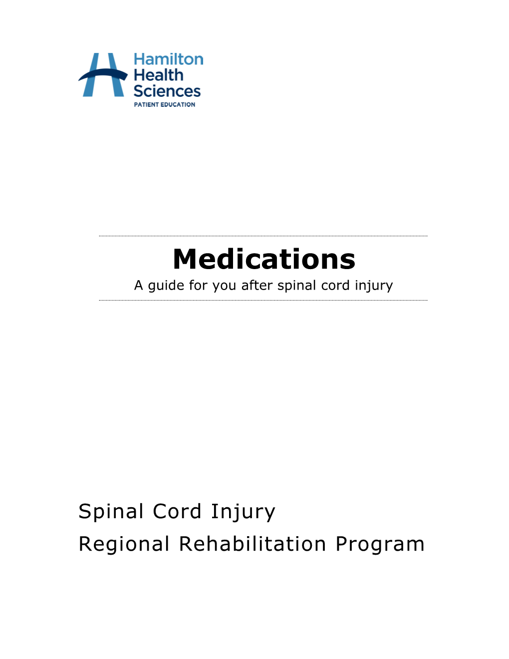 Medications a Guide for You After Spinal Cord Injury