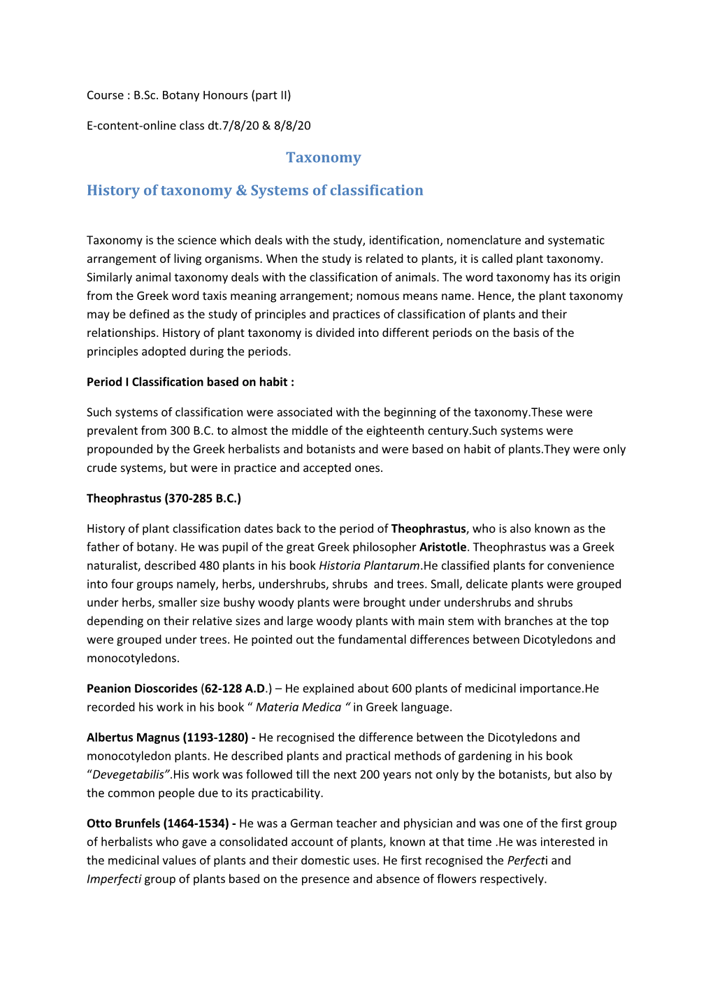 Taxonomy History of Taxonomy & Systems of Classification