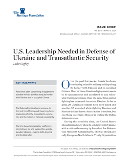 U.S. Leadership Needed in Defense of Ukraine and Transatlantic Security Luke Coffey