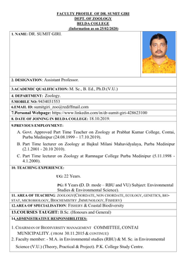 1. Name: Dr. Sumit Giri. 2. Designation