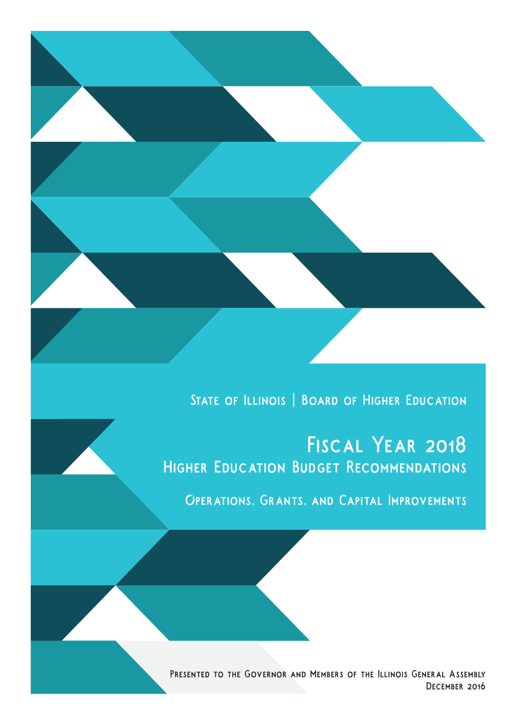Fiscal Year 2018 Higher Education Budget Recommendations