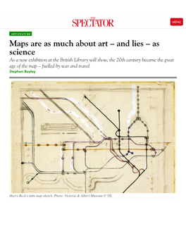 Maps Are As Much About