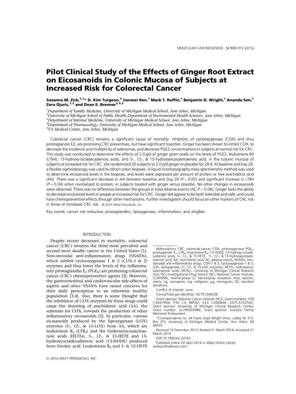Pilot Clinical Study of the Effects of Ginger Root Extract on Eicosanoids in Colonic Mucosa of Subjects at Increased Risk for Colorectal Cancer