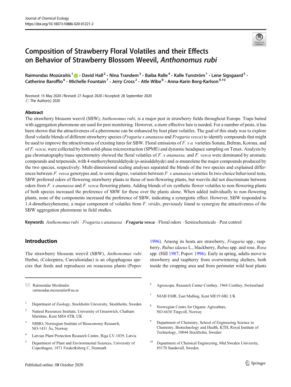 Composition of Strawberry Floral Volatiles and Their Effects on Behavior of Strawberry Blossom Weevil, Anthonomus Rubi