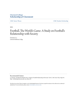 A Study on Football's Relationship with Society Dominic Lo Claremont Mckenna College