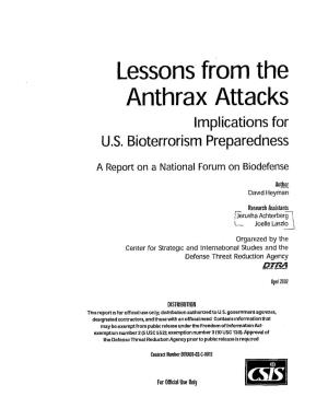 Lessons from the Anthrax Attacks Implications for US
