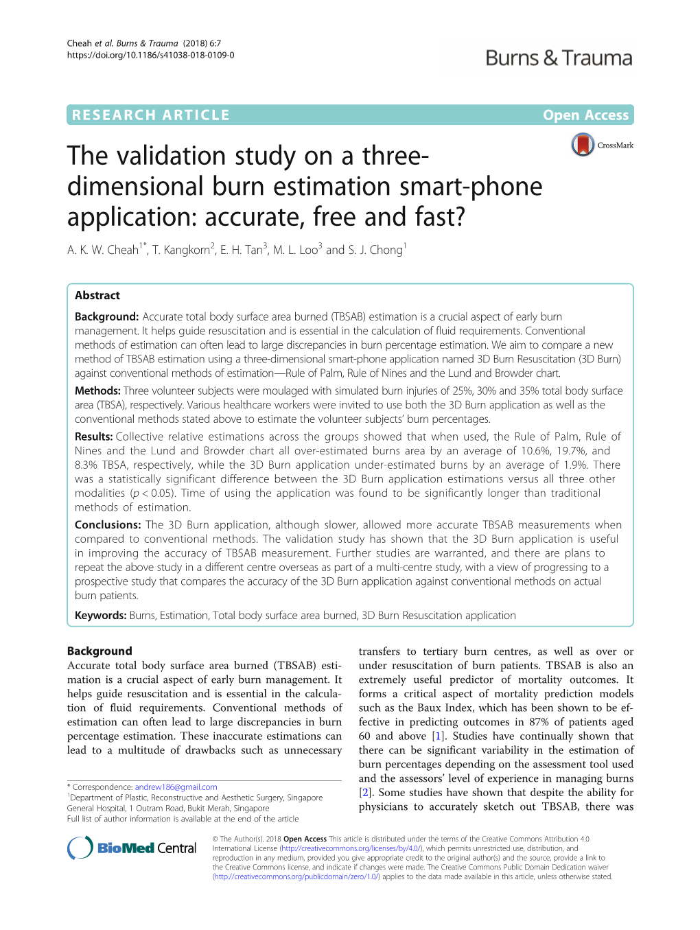 The Validation Study on a Three-Dimensional Burn Estimation Smart-Phone Application: Accurate, Free and Fast?