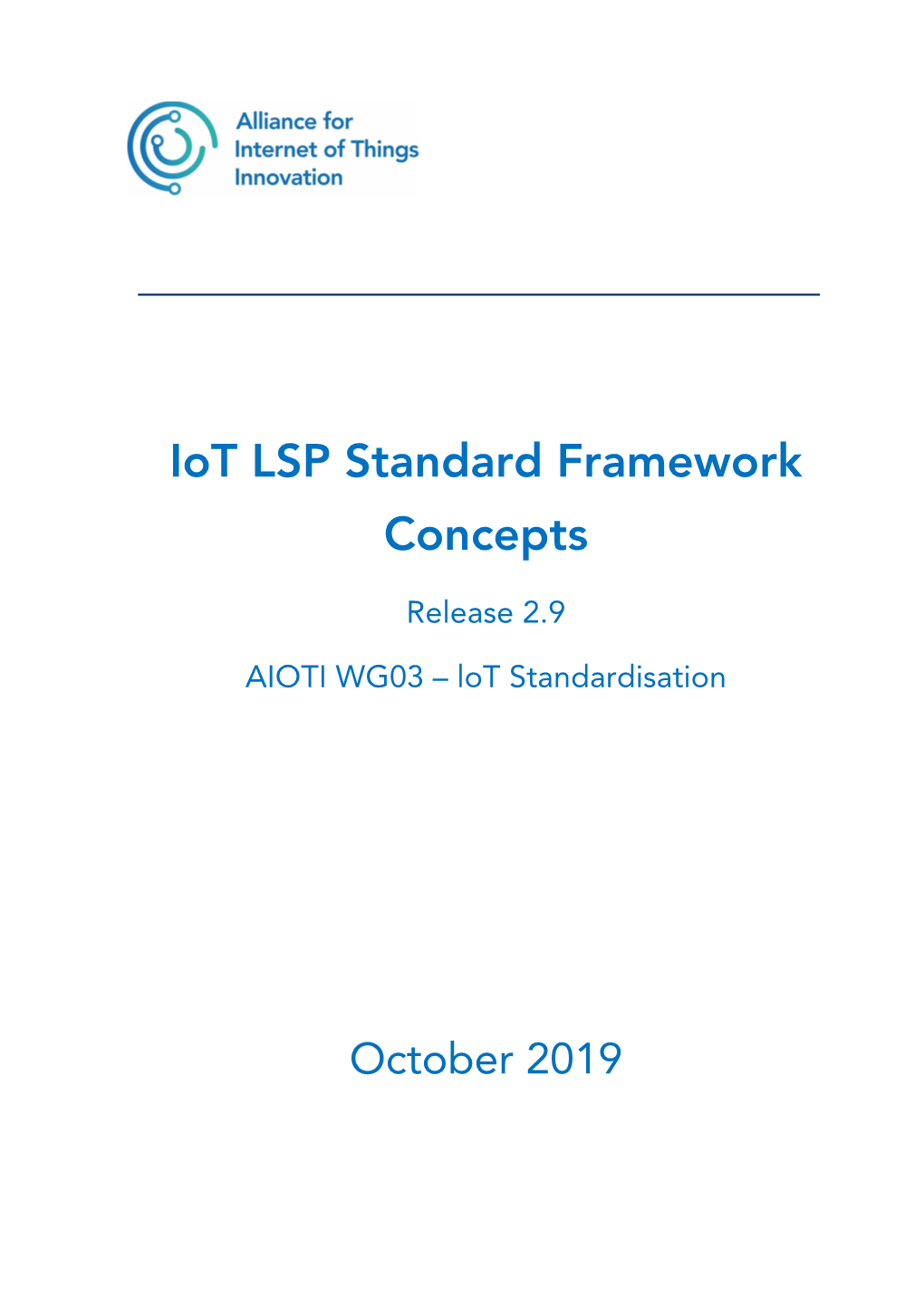 AIOTI Iot LSP Standard Framework Concepts