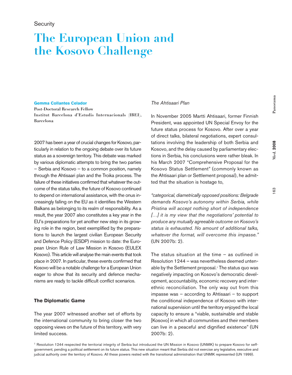 The European Union and the Kosovo Challenge a M A