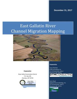 East Gallatin River Channel Migration Mapping
