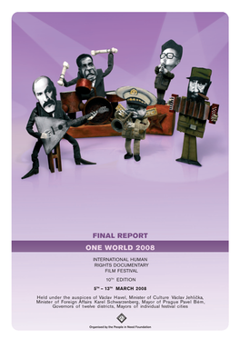 Final Report One World 2008