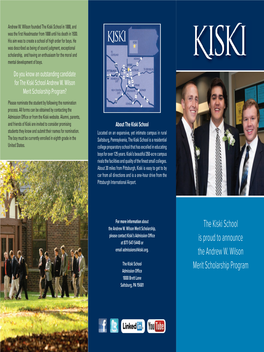 The Kiski School Is Proud to Announce the Andrew W. Wilson Merit Scholarship Program