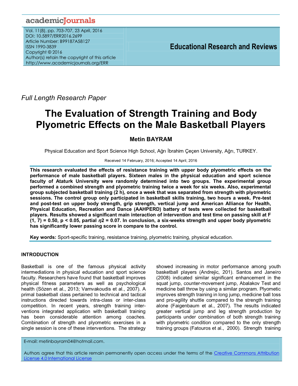 The Evaluation of Strength Training and Body Plyometric Effects on the Male Basketball Players