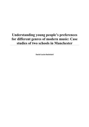 Understanding Young People's Preferences for Different Genres of Modern Music