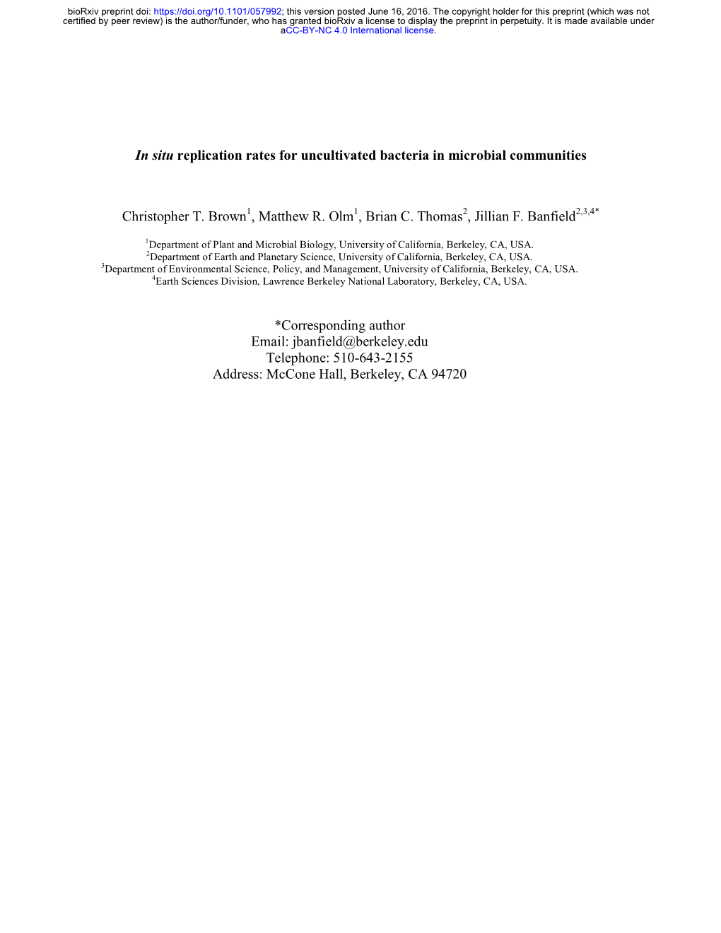 In Situ Replication Rates for Uncultivated Bacteria in Microbial Communities