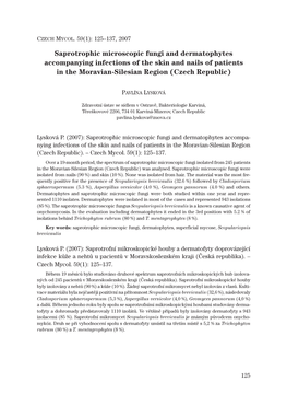 Saprotrophic Microscopic Fungi and Dermatophytes Accompanying Infections of the Skin and Nails of Patients in the Moravian-Silesian Region (Czech Republic)