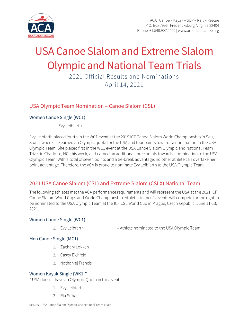 USA Canoe Slalom and Extreme Slalom Olympic and National Team Trials 2021 Official Results and Nominations April 14, 2021