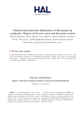 Clinical and Molecular Delineation of Tetrasomy 9P Syndrome