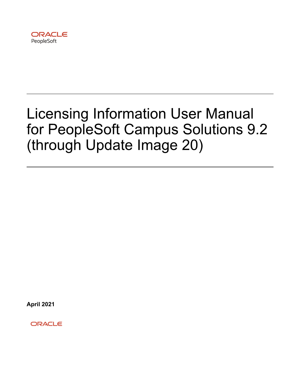 Licensing Information User Manual for Peoplesoft Campus Solutions 9.2 (Through Update Image 20)