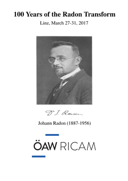 100 Years of the Radon Transform Linz, March 27-31, 2017