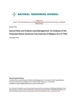 Sacred Sites and Federal Land Management: an Analysis of the Proposed Native American Free Exercise of Religion Act of 1993