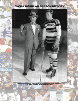 Wcha Regular Season History Western Collegiate Hockey Association (1951-2021) Wcha Regular Season History