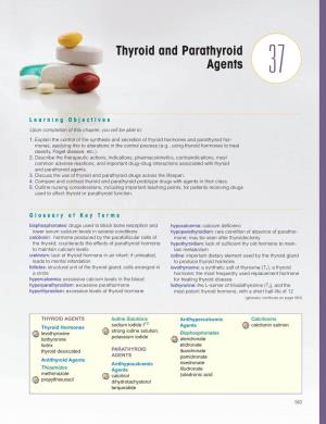 Thyroid and Parathyroid Agents 37