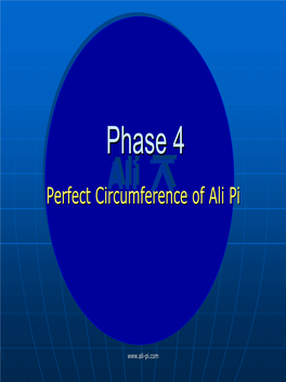 Perfect Circumference of Ali Pi