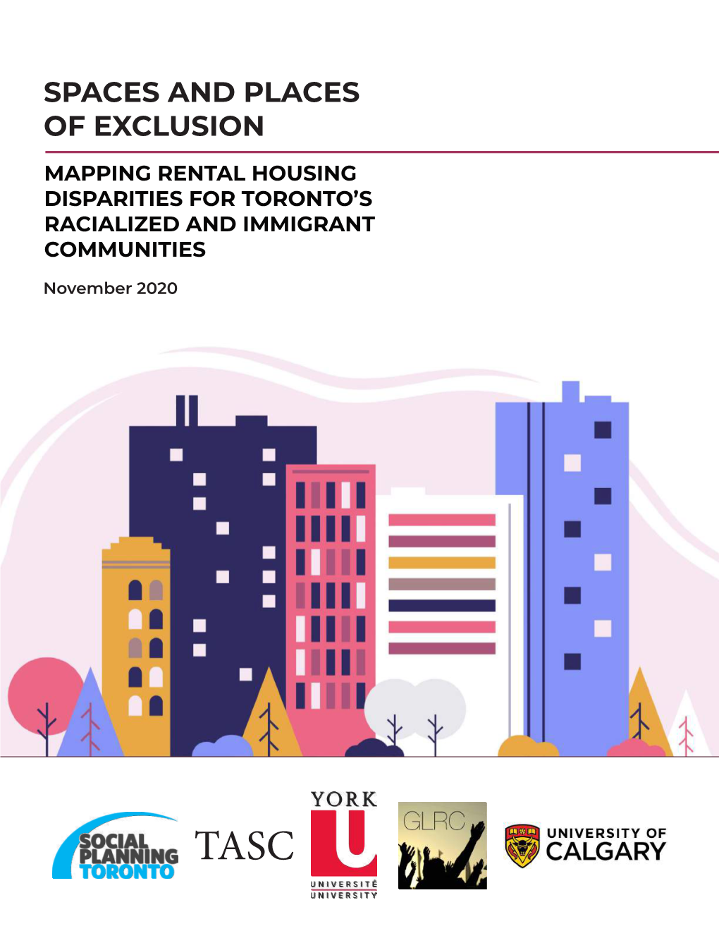 Spaces and Places of Exclusion Mapping Rental Housing Disparities | 1