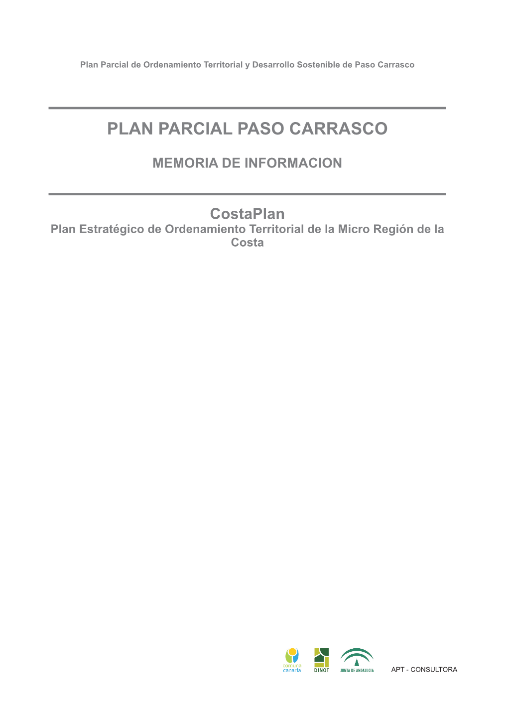 PLAN PARCIAL PASO CARRASCO Esc