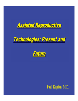 Assisted Reproductive Technologies (ART)