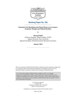 Financial Crisis Resolution and Federal Reserve Governance: Economic Thought and Political Realities