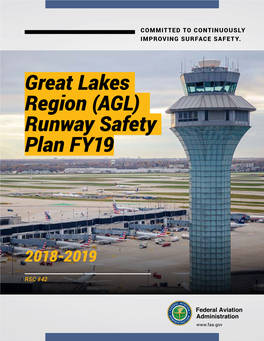 Great Lakes Region (AGL) Runway Safety Plan, FY 2019