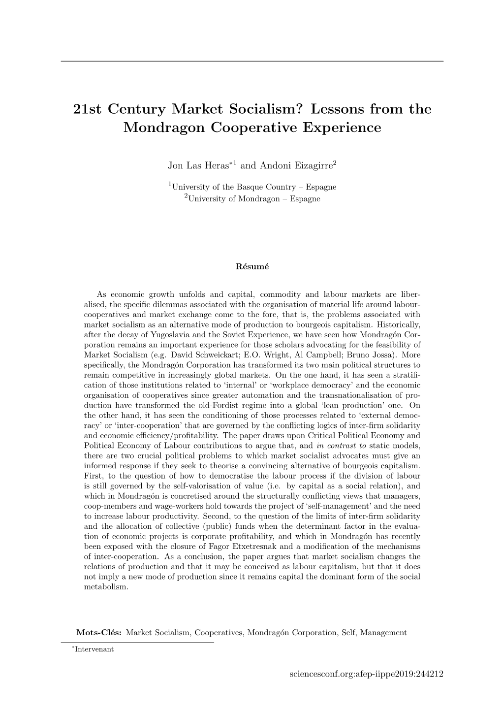 21St Century Market Socialism? Lessons from the Mondragon Cooperative Experience