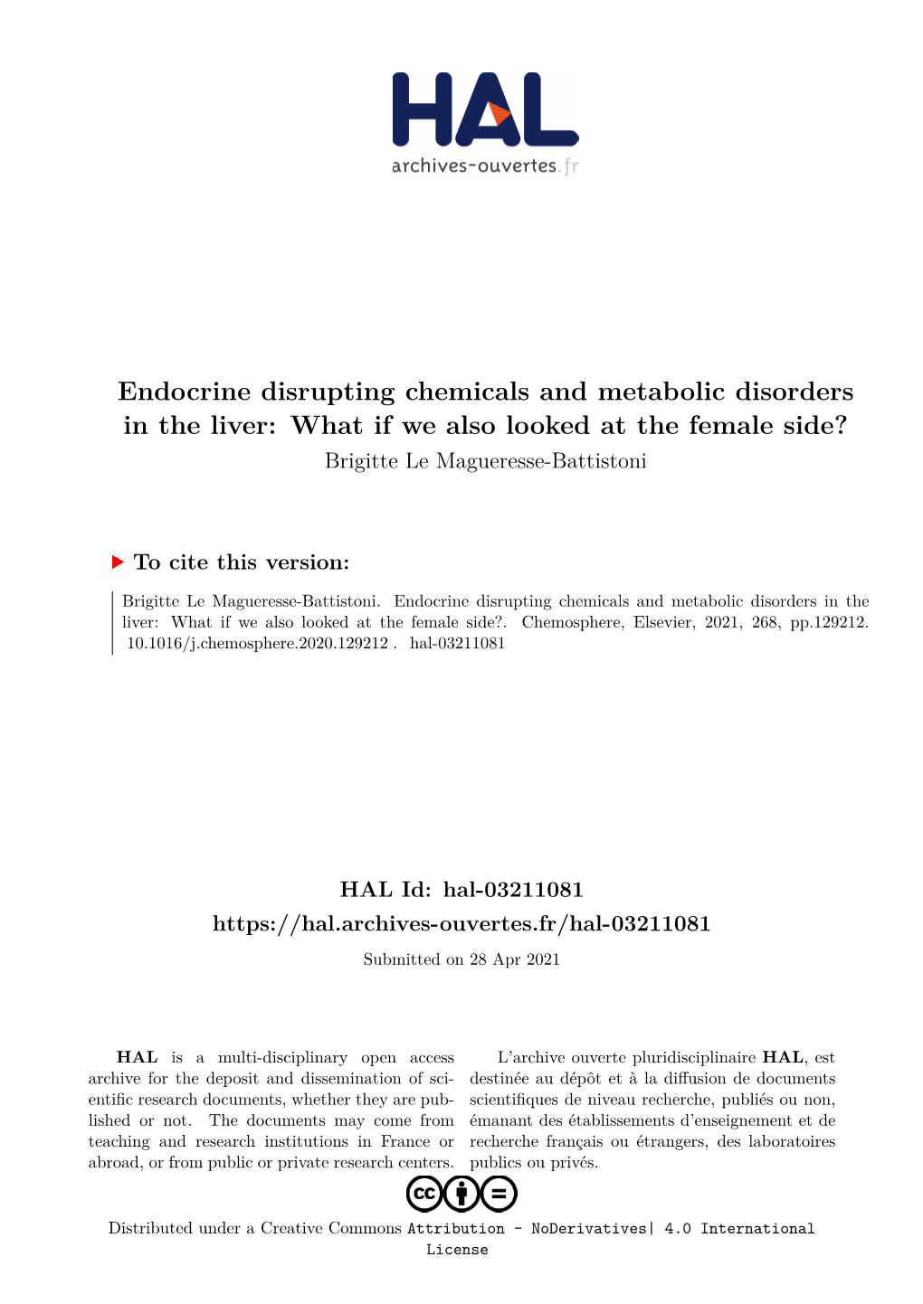 Endocrine Disrupting Chemicals and Metabolic Disorders in the Liver: What If We Also Looked at the Female Side? Brigitte Le Magueresse-Battistoni