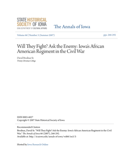 Ask the Enemy: Iowa's African American Regiment in the Civil War David Brodnax Sr