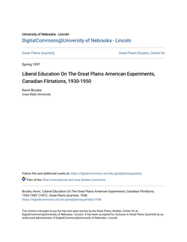 Liberal Education on the Great Plains American Experiments, Canadian Flirtations, 1930-1950