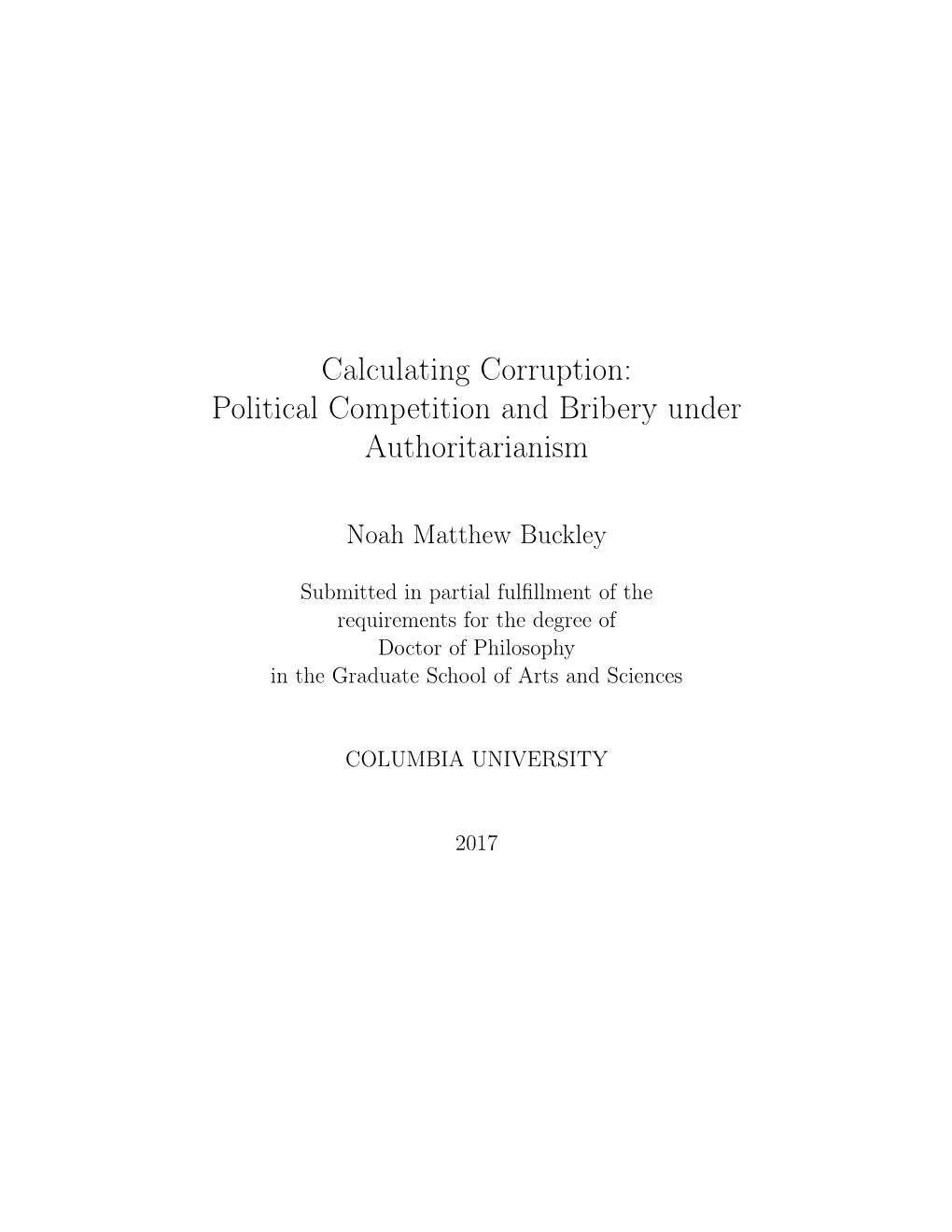 Calculating Corruption: Political Competition and Bribery Under Authoritarianism