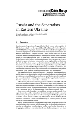 Russia and the Separatists in Eastern Ukraine