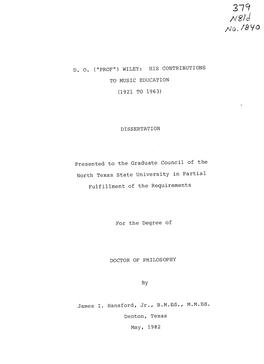 (1921 to 1963) Presented to the Graduate Council of the North Texas State University in Partial Fulfillment of the Requirements
