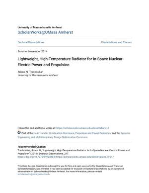 Lightweight, High-Temperature Radiator for In-Space Nuclear- Electric Power and Propulsion