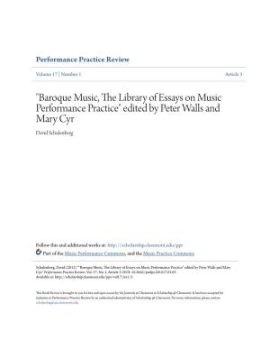 Baroque Music, the Library of Essays on Music Performance Practice" Edited by Peter Walls and Mary Cyr David Schulenberg