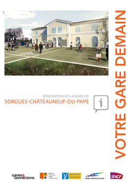 Sorgues-Châteauneuf-Du-Pape La Future Gare De Sorgues-Châteauneuf-Du-Pape