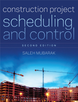 Construction Project Scheduling and Control, Second Edition