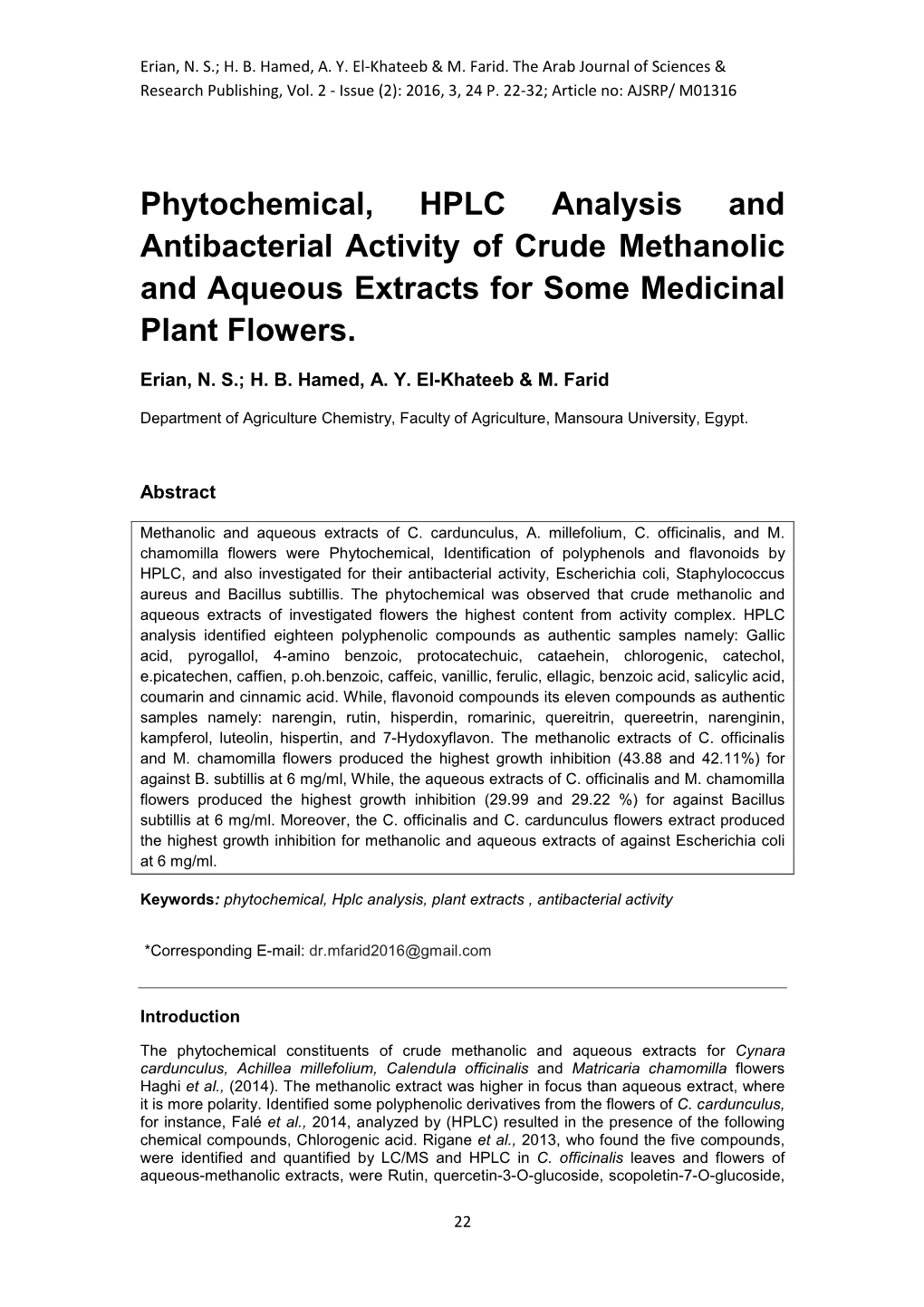 Phytochemical, HPLC Analysis and Antibacterial Activity of Crude Methanolic and Aqueous Extracts for Some Medicinal Plant Flowers