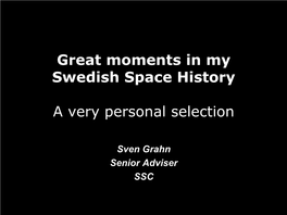 Great Moments in Swedish Space History