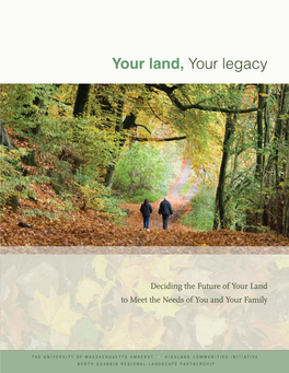 Your Land, Your Legacy